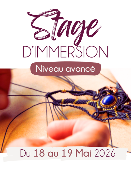 Stage d’immersion - Du 18 au 19 Mai 2026